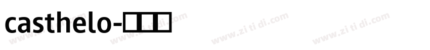 casthelo字体转换