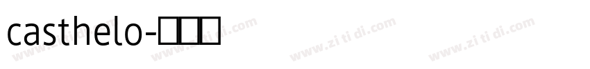 casthelo字体转换
