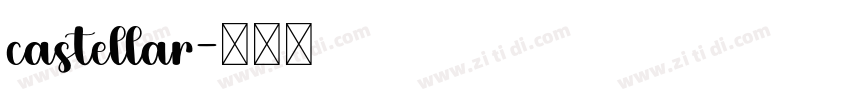 castellar字体转换