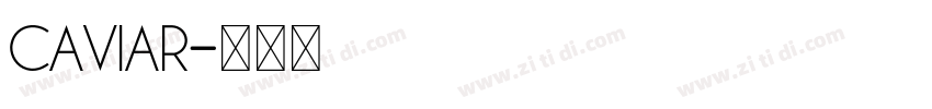 Caviar字体转换