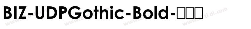 BIZ-UDPGothic-Bold字体转换