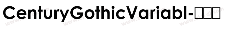 CenturyGothicVariabl字体转换 CenturyGothicVariabl字体转换