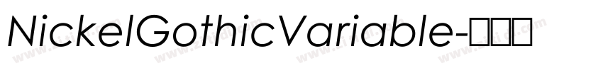 NickelGothicVariable字体转换