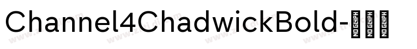 Channel4ChadwickBold字体转换