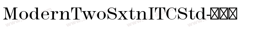 ModernTwoSxtnITCStd字体转换