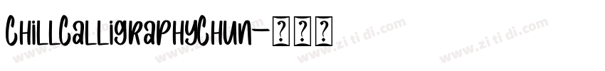 ChillCalligraphyChun字体转换