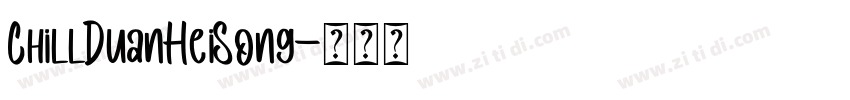 ChillDuanHeiSong字体转换