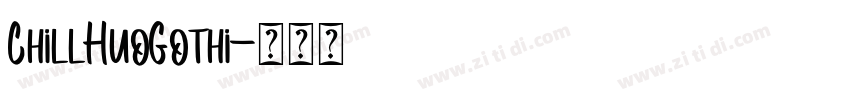 ChillHuoGothi字体转换