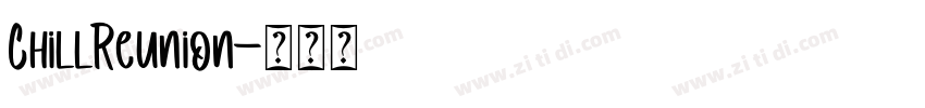 ChillReunion字体转换