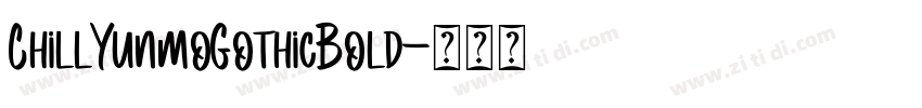ChillYunmoGothicBold字体转换