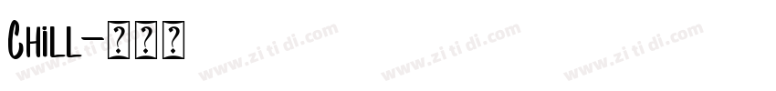 Chill字体转换