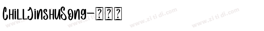 ChillJinshuSong字体转换