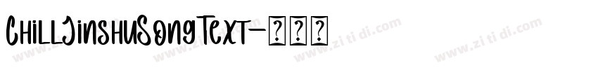 ChillJinshuSongText字体转换