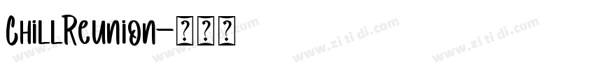 ChillReunion字体转换