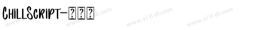 ChillScript字体转换