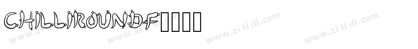 ChillIRoundF字体转换
