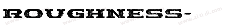 roughness字体转换
