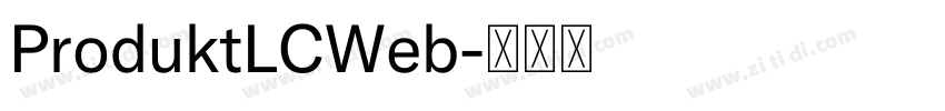 ProduktLCWeb字体转换