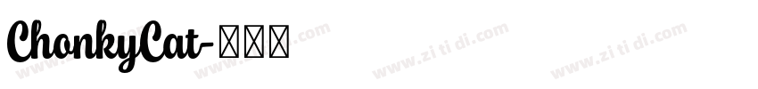 ChonkyCat字体转换