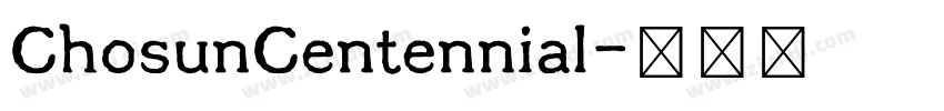 ChosunCentennial字体转换