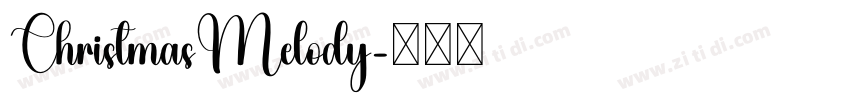 ChristmasMelody字体转换