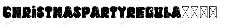 ChristmasPartyRegula字体转换 ChristmasPartyRegula字体转换