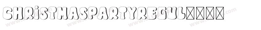 ChristmasPartyRegul字体转换 ChristmasPartyRegul字体转换