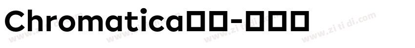 Chromatica字体字体转换