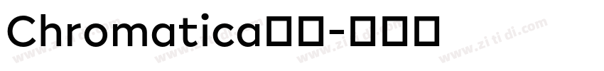Chromatica字体字体转换