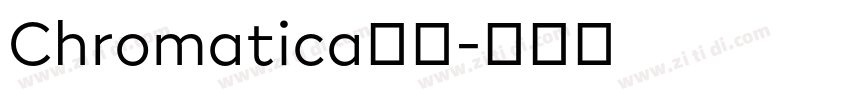 Chromatica字体字体转换