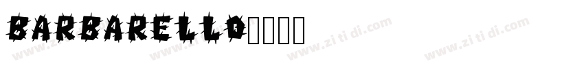 Barbarello字体转换