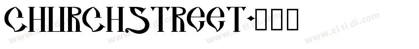 ChurchStreet字体转换