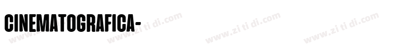 cinematografica字体转换