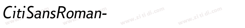 CitiSansRoman字体转换