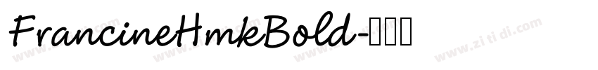 FrancineHmkBold字体转换