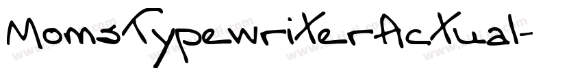 MomsTypewriterActual字体转换