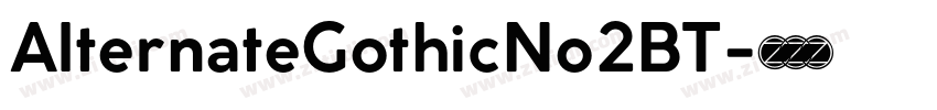 AlternateGothicNo2BT字体转换