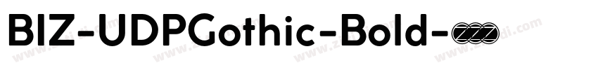 BIZ-UDPGothic-Bold字体转换