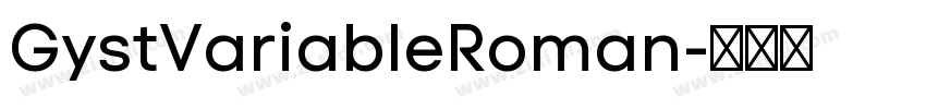 GystVariableRoman字体转换