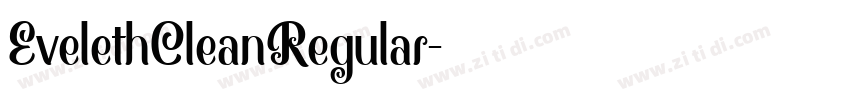EvelethCleanRegular字体转换 EvelethCleanRegular字体转换