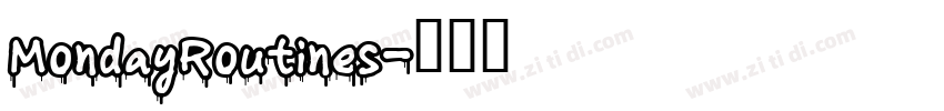 MondayRoutines字体转换
