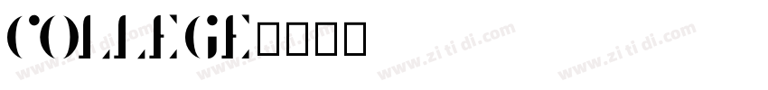 COLLEGE字体转换
