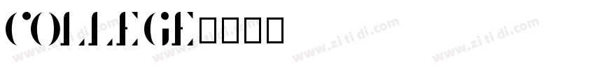 COLLEGE字体转换