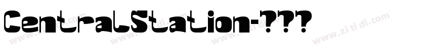 CentralStation字体转换 CentralStation字体转换