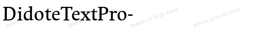 DidoteTextPro字体转换