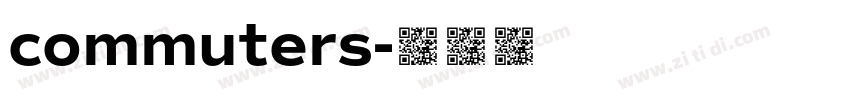 commuters字体转换