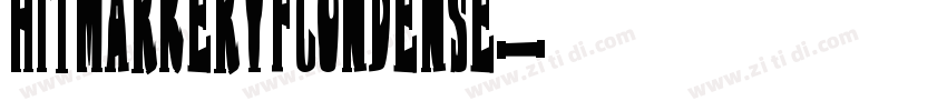 HitmarkerVFCondense字体转换 HitmarkerVFCondense字体转换