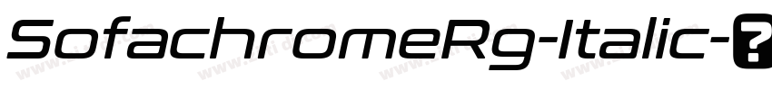 SofachromeRg-Italic字体转换