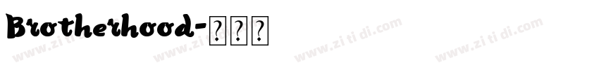 Brotherhood字体转换