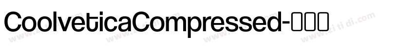 CoolveticaCompressed字体转换
